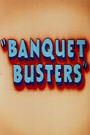 Banquet Busters' Poster