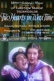 Two Hearts in Wax Time' Poster