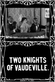 Two Knights of Vaudeville' Poster