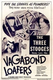 Vagabond Loafers' Poster