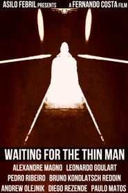 Waiting for the Thin Man' Poster