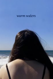 Warm Waters' Poster