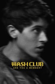 Wash Club' Poster