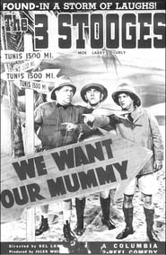 We Want Our Mummy' Poster