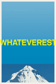 Whateverest' Poster