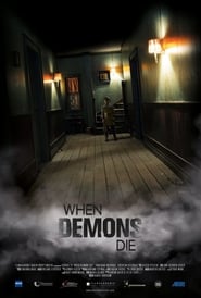 When Demons Die' Poster