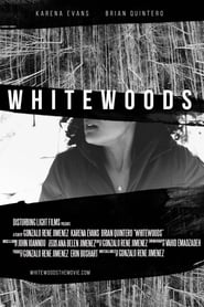 WhiteWoods' Poster