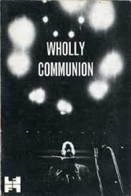 Wholly Communion' Poster
