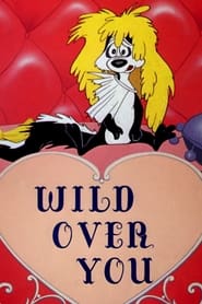 Wild Over You' Poster