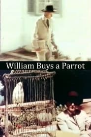 William Buys a Parrot' Poster