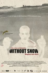 Without Snow' Poster