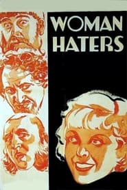 Woman Haters' Poster