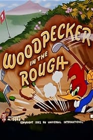 Woodpecker in the Rough' Poster