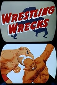 Wrestling Wrecks' Poster