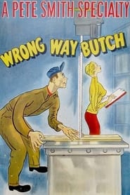 Wrong Way Butch' Poster