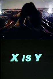 X Is Y' Poster