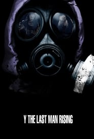 Y The Last Man Rising' Poster