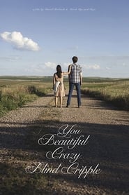 You Beautiful Crazy Blind Cripple' Poster