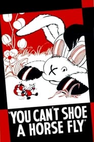 You Cant Shoe a Horse Fly' Poster