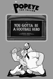 You Gotta Be a Football Hero' Poster