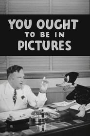 You Ought to Be in Pictures' Poster