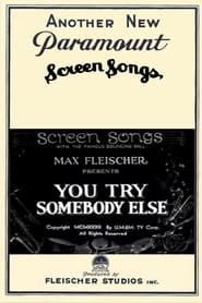 You Try Somebody Else' Poster