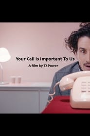 Your Call Is Important to Us' Poster
