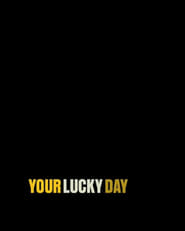 Your Lucky Day' Poster