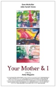Your Mother and I' Poster