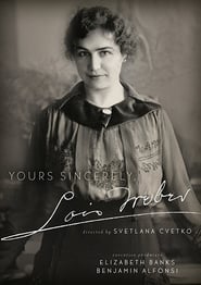 Yours Sincerely Lois Weber