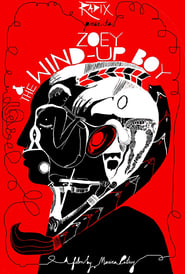 Zoey and the WindUp Boy' Poster