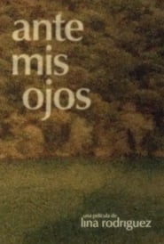 Ante Mis Ojos' Poster
