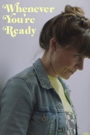 Whenever Youre Ready' Poster