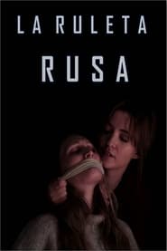 La Ruleta Rusa' Poster