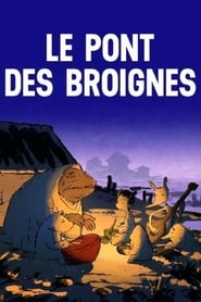 The Bridge at the Brogs' Poster