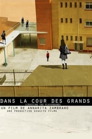 Dans la cour des grands' Poster