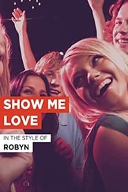 Show Me Love' Poster