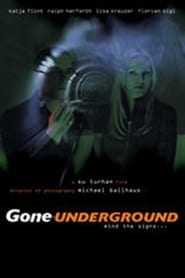 Gone Underground' Poster