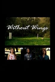 Without Wings' Poster