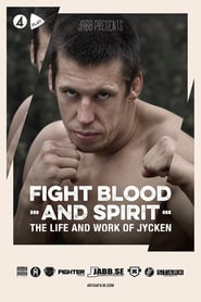 Fight Blood and Spirit' Poster