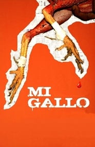 Mi Gallo' Poster