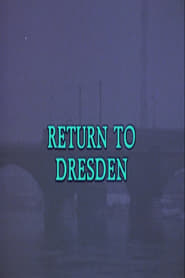 Return to Dresden' Poster