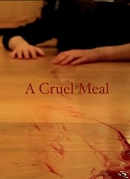 A Cruel Meal' Poster