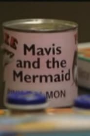 Mavis and the Mermaid