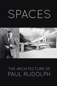 Spaces The Architecture of Paul Rudolph' Poster