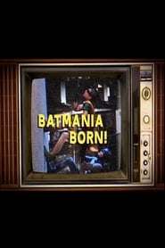 Batmania Born' Poster