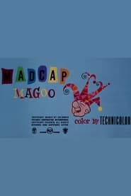 Madcap Magoo' Poster