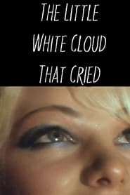 The Little White Cloud That Cried' Poster