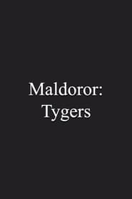 Maldoror Tygers' Poster