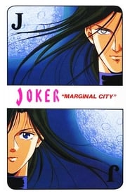 Joker Marginal City